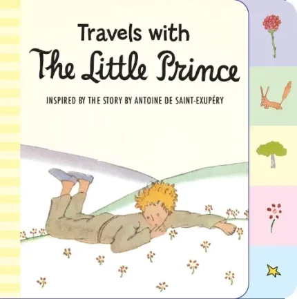 TRAVELS WITH THE LITTLE PRINCE TABBED BOARD BOOK
