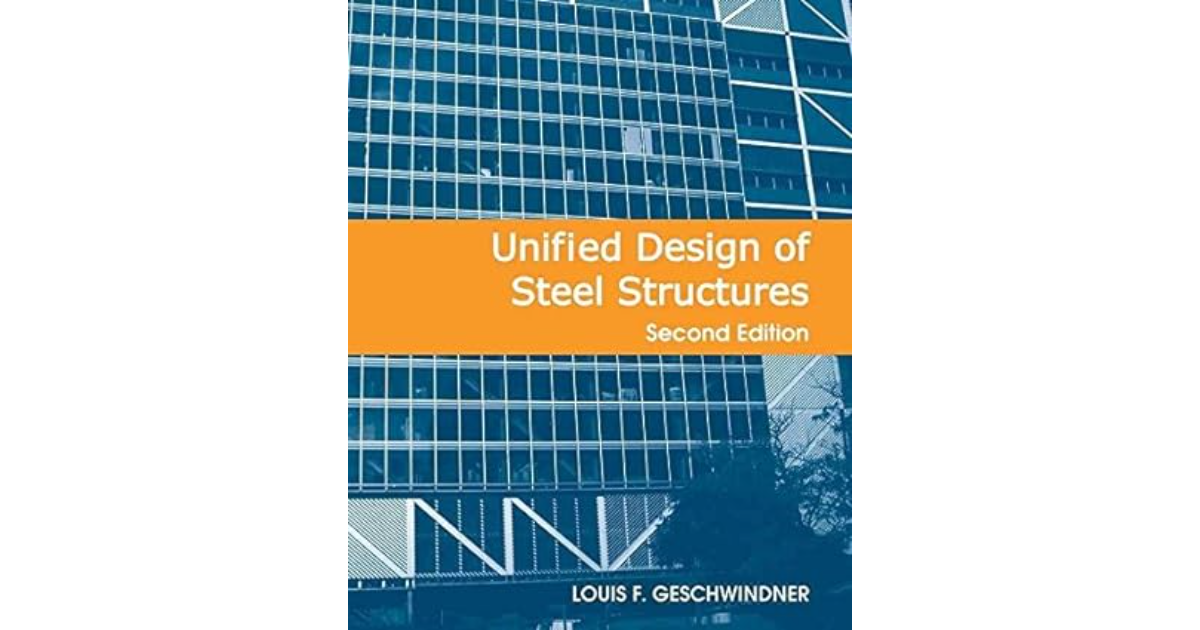 UNIFIED DESIGN OF STEEL STRUCTURES, 2ND EDITION - Padhega India