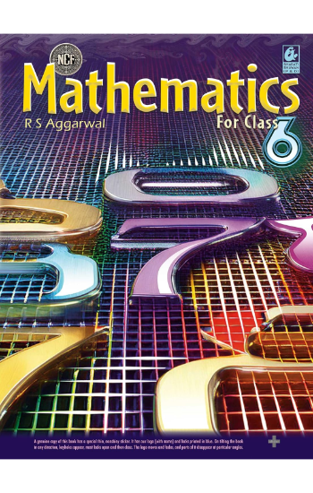 Mathematics for Class 6 - CBSE - by R.S. Aggarwal 2025-26